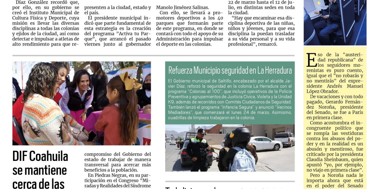 Portada RCG Media [23 de marzo de 2025] Impulso al deporte es prioridad en Saltillo; Inaugura Tomás Gutiérrez la Liga ‘Ojo de Agua’ y más…