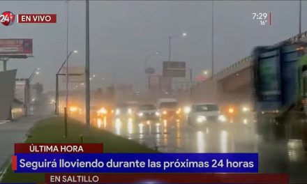 Seguirá Saltillo bajo el agua las próximas 24 horas
