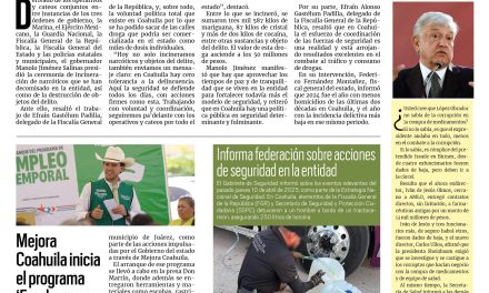 Portada RCG Carbonífera [12 de abril de 2025] Cateos contra las drogas dan buenos resultados en Coahuila; Mejora Coahuila inicia el programa ‘Empleo Temporal’ en Juárez y más…