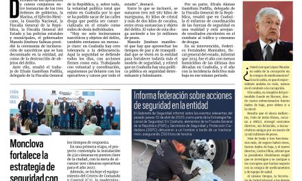 Portada RCG Centro [12 de abril de 2025] Cateos contra las drogas dan buenos resultados en Coahuila; Monclova fortalece la estrategia de seguridad con videovigilancia y más…