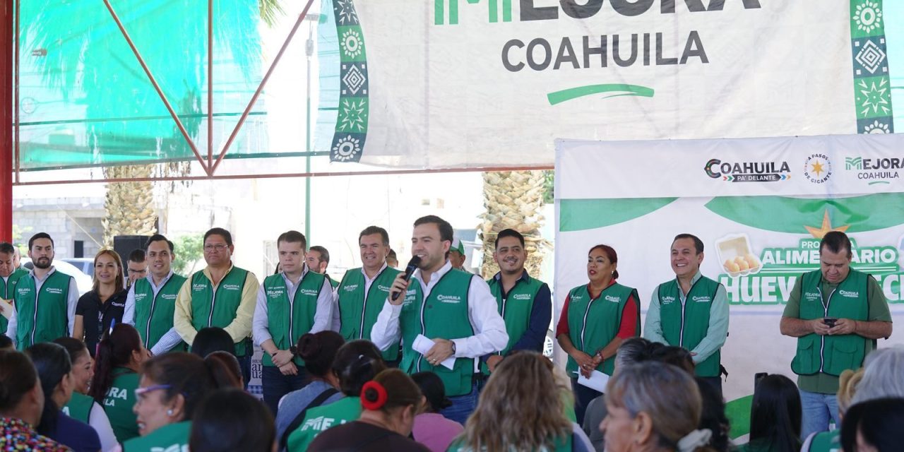 Acude Mejora Coahuila a Torreón con ‘Programa Alimentario’