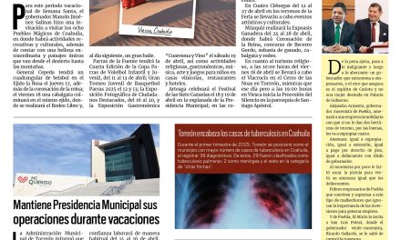 Portada RCG Lagunera [13 de abril de 2025] Invita gobernador a visitar los Pueblos Mágicos; se reduce 50% el número de camiones en Torreón y más…