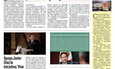 Portada RCG Media [8 de abril de 2025] Da inicio el Operativo de Semana Santa 2025 en todo Coahuila; apoya Javier Díaz la iniciativa ‘Vive tu Centro’ y más…