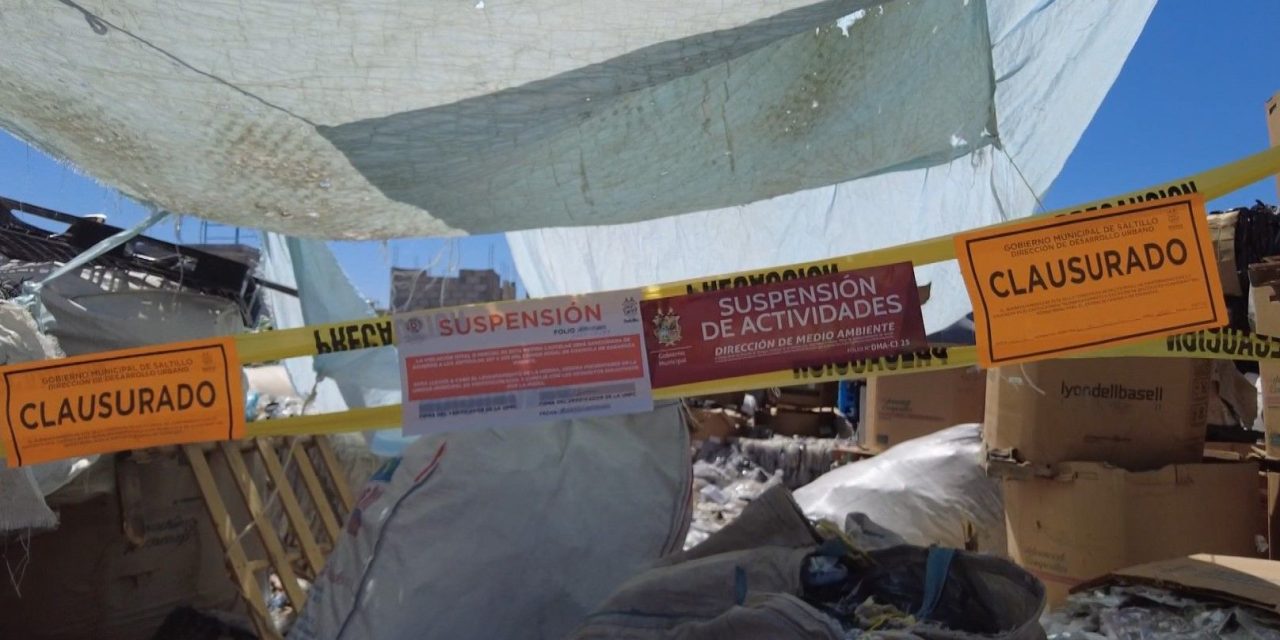 Clausuran 12 recicladoras en Saltillo que operaban de manera ilegal