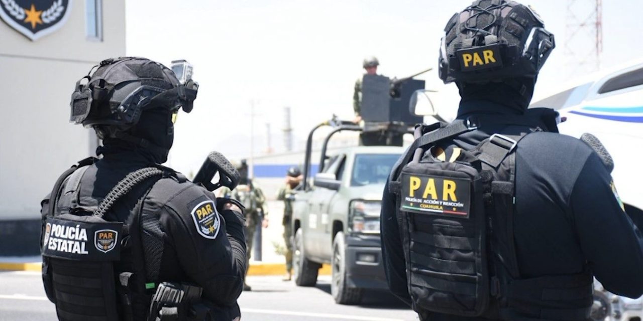 Coahuila Blindado en Semana Santa
