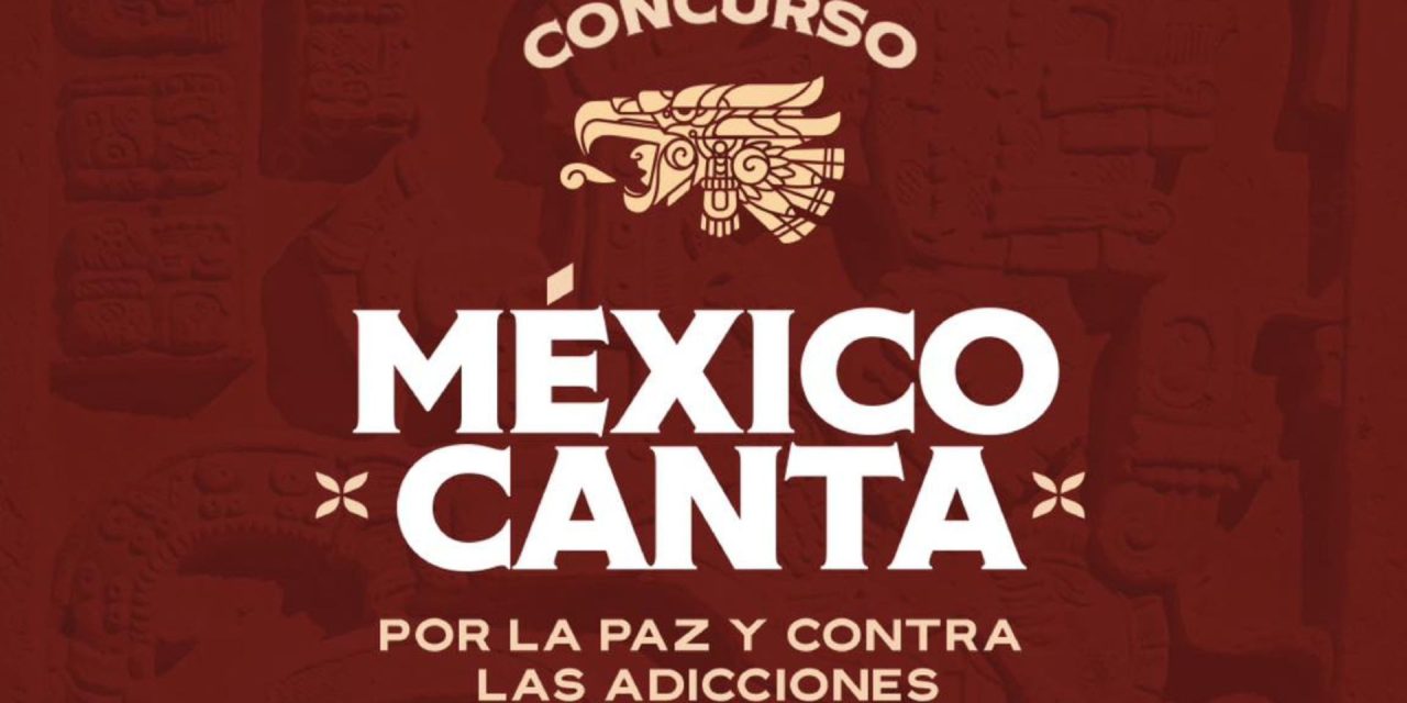 Lanzan convocatoria para el concurso ‘México Canta’