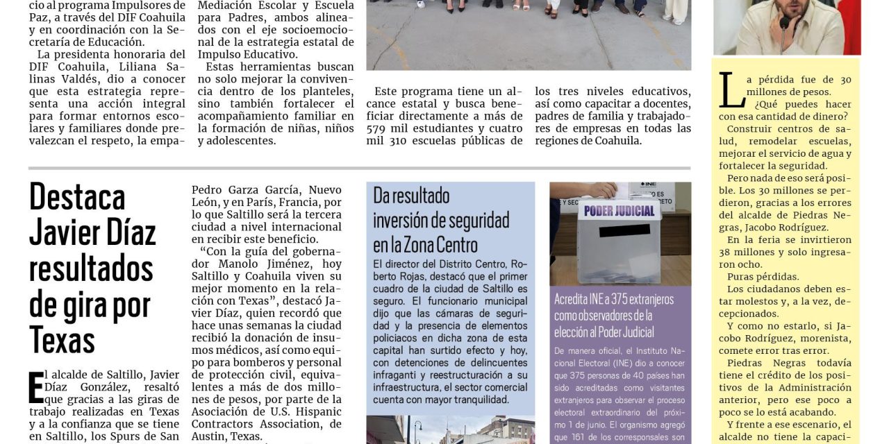 Portada RCG Media [26 de mayo de 2025] Impulsa Gobierno de Coahuila la cultura de paz en las escuelas; destaca Javier Díaz resultados de gira por Texas y más…