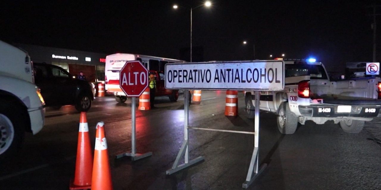 Durante los operativos anti alcohol en Saltillo se detecta hasta 70 conductores en estado etílico