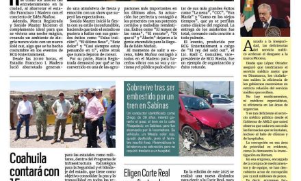 Portada RCG Carbonífera [16 de junio de 2025] RCG Entertainment se apodera del entretenimiento en Saltillo con nuevo sold out; Coahuila contará con 15 nuevos cuarteles y más…