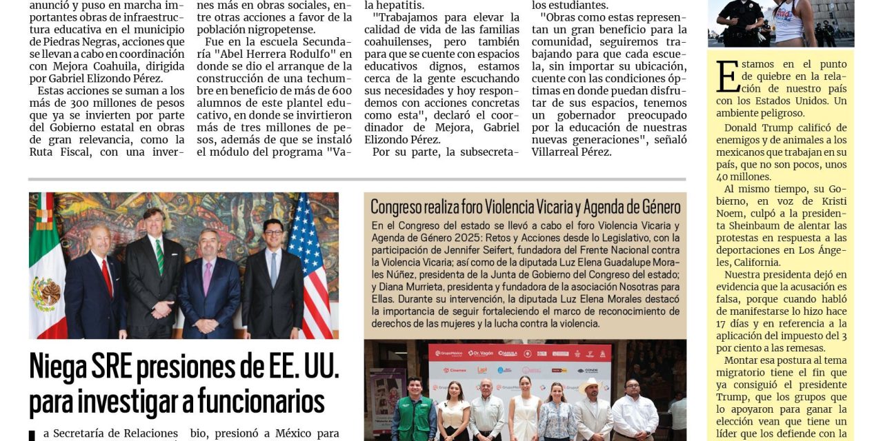 Portada RCG Fronteriza [12 de junio de 2025] Gabriel Elizondo y Sonia Villarreal gestionan más de 50 mdp para Piedras ; Negras; niega SRE presiones de EE. UU. para investigar a funcionarios y más…