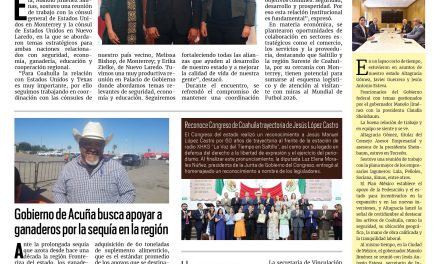 Portada RCG Fronteriza [18 de junio de 2025] Coahuila fortalece su relación con Estados Unidos; Gobierno de Acuña busca apoyar a ganaderos por la sequía en la región y más…