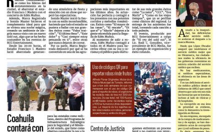 Portada RCG Lagunera [16 de junio de 2025] RCG Entertainment se apodera del entretenimiento en Saltillo con nuevo sold out; Coahuila contará con 15 nuevos cuarteles y más…