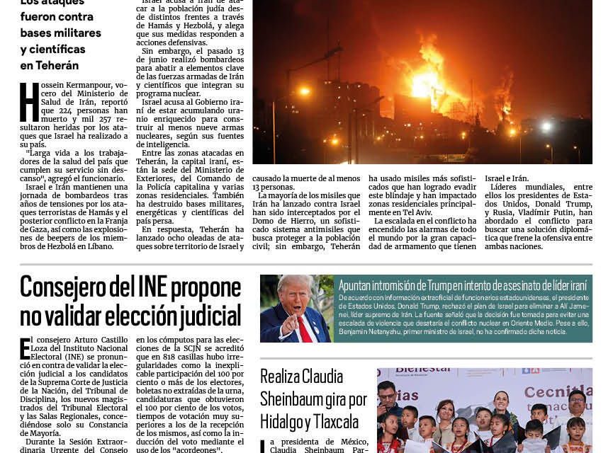 Portada RCG Nacional e Internacional [15 de junio de 2025] Suman 224 muertos por bombardeos de Israel a Irán; consejero del INE propone no validar elección judicial y más…