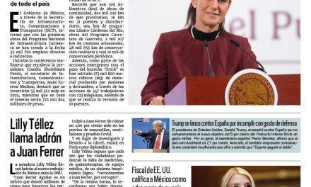 Portada RCG Nacional e Internacional [26 de junio de 2025] Programa Nacional de Infraestructura Carretera crea 52 mil 762 empleos; Lilly Téllez llama ladrón a Juan Ferrer y más…