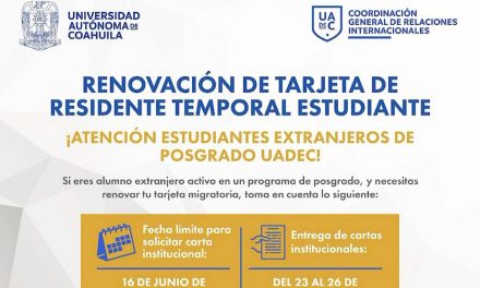 Convoca UAdeC a estudiantes extranjeros a tramitar carta para renovación migratoria