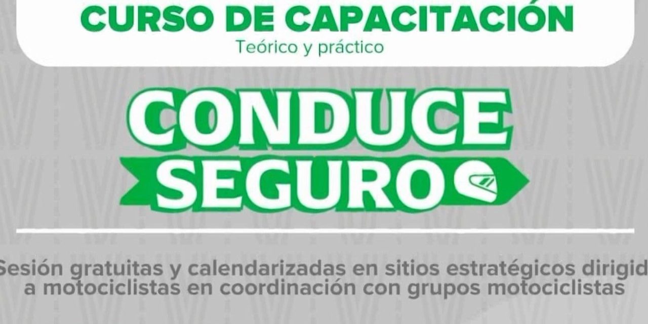 Invitan a motociclistas a participar en el curso ‘conduce seguro’