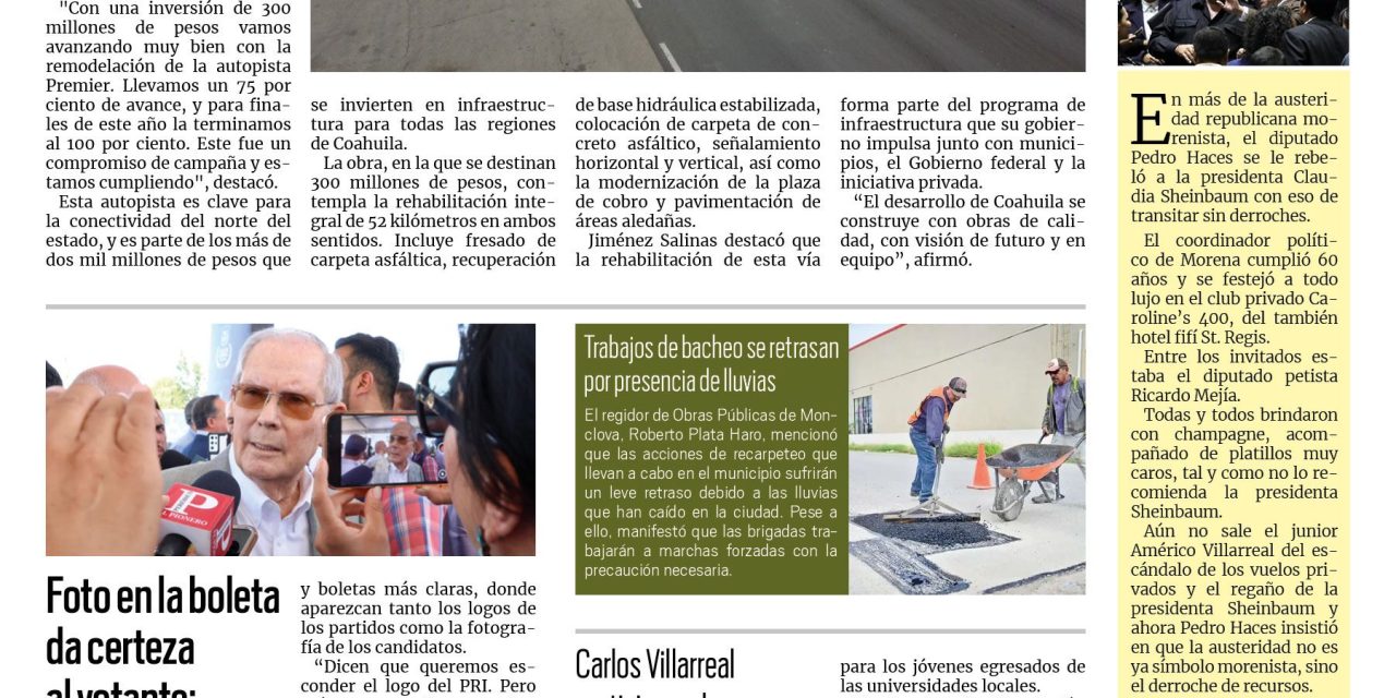 Portada RCG Centro [4 de julio de 2025] Supervisa Manolo Jiménez la rehabilitación de la autopista Premier; foto en la boleta da certeza al votante: Carlos Robles y más…