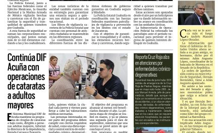 Portada RCG Fronteriza [20 de julio de 2025] Coahuila permanece blindado durante el periodo vacacional; Mejora Coahuila beneficia a 600 familias y más…