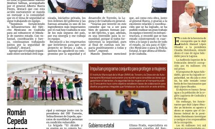 Portada RCG Lagunera [12 de julio de 2025] Seguimos invirtiendo en infraestructura militar: Manolo Jiménez Salinas; Torreón impulsa atención cálida para fortalecer el turismo local y más…