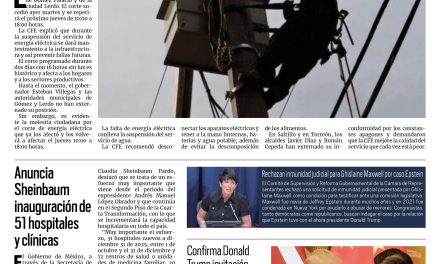 Portada RCG Nacional e Internacional [30 de julio de 2025] Sin luz Gómez Palacio y Lerdo; anuncia Sheinbaum inauguración de 51 hospitales y clínicas y más…