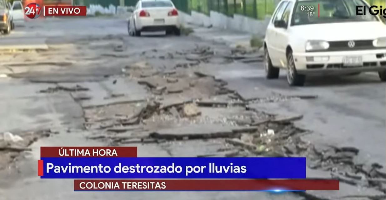 Saltillo: lluvias destruyen pavimento en Las Teresitas
