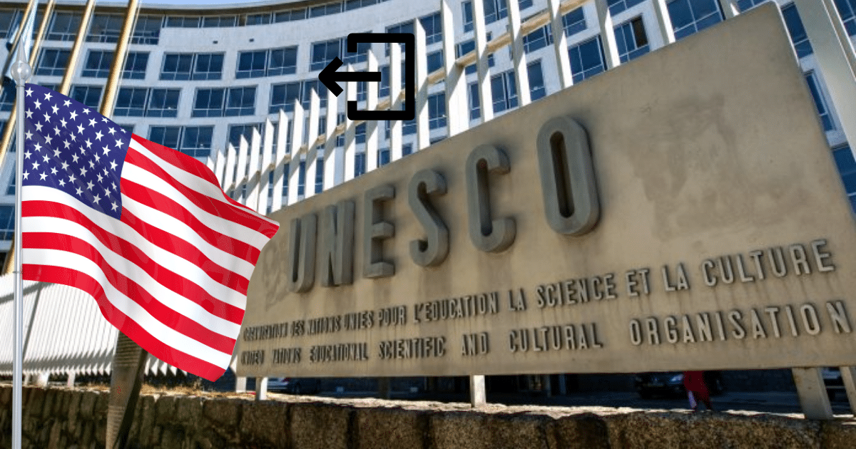 Estados Unidos anuncia retiro de la UNESCO