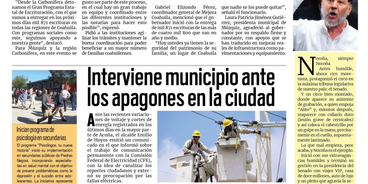 Portada RCG Fronteriza [28 de agosto de 2025] Manolo Jiménez inicia programa de escrituración en Coahuila; interviene municipio ante los apagones registrados en la ciudad y más…