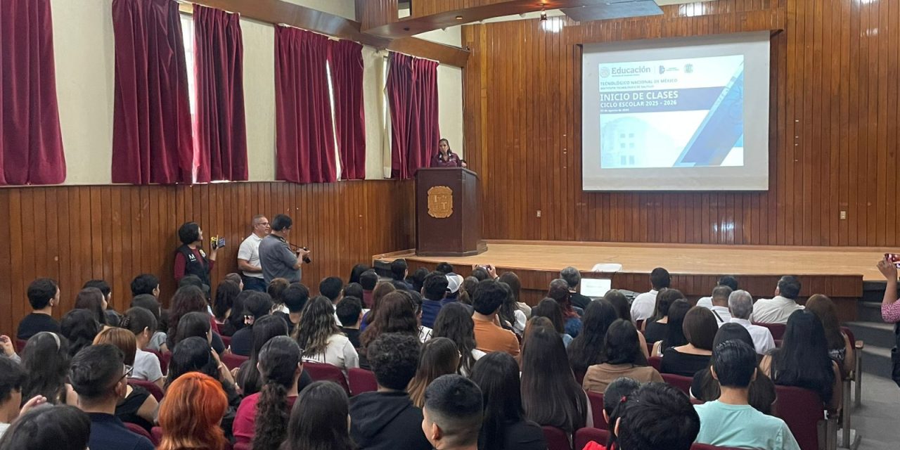 Inician clases en el Tec de Saltillo