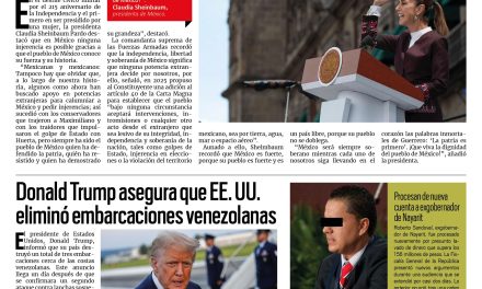 Portada RCG Nacional e Internacional [17 de septiembre de 2025] Claudia Sheinbaum preside el desfile en conmemoración de la Independencia; Donald Trump asegura que EE. UU. eliminó embarcaciones venezolanas y más…
