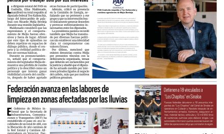 Portada RCG Nacional e Internacional [25 de octubre de 2025] PAN respalda a Kalionchiz y condena agresión de Mejía; Federación avanza en las labores de limpieza en zonas afectadas por las lluvias y más…