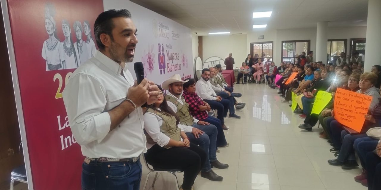 Más de 45 mil mujeres de Coahuila recibirán la pensión del Bienestar