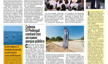 Portada RCG Lagunera [6 de noviembre de 2025] Manolo Jiménez entrega tres cuarteles más en el estado; colonia el Pedregal contará con nuevo parque público y más…