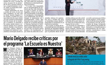 Portada RCG Nacional e Intencional [12 de noviembre de 2025]  Resalta Sheinbaum una disminución del 37% en homicidios dolosos; Mario Delgado recibe críticas por el programa ‘La Escuela es Nuestra’ y más noticias…
