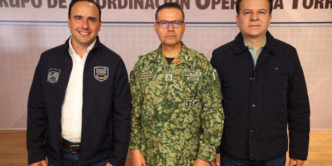 Coahuila y Durango coordinan acciones de seguridad
