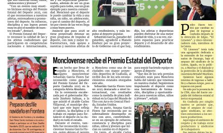 Portada RCG Centro [13 de diciembre de 2025] Consolidaremos el deporte de nuestro estado: Manolo Jiménez; monclovense recibe el Premio Estatal del Deporte y más