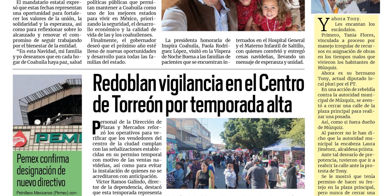 Portada RCG Lagunera [25 de diciembre de 2025] Feliz Navidad, Coahuila: familia Jiménez Rodríguez; permanecerá en prisión; redoblan vigilancia en el Centro de Torreón por temporada alta y más…
