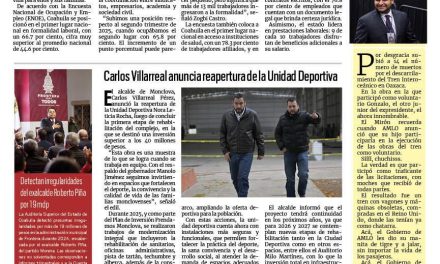 Portada RCG Centro [2 de enero de 2026] Coahuila, líder en indicadores laborales; Autoriza subasta conjunta de AHMSA y Minosa; proceso entra en fase decisiva y más…