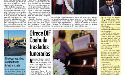 Portada RCG Fronteriza [20 de enero de 2026] Llevaremos brigadas de prevención del cáncer de mama: Manolo; ofrece DIF Coahuila traslados funerarios y más…