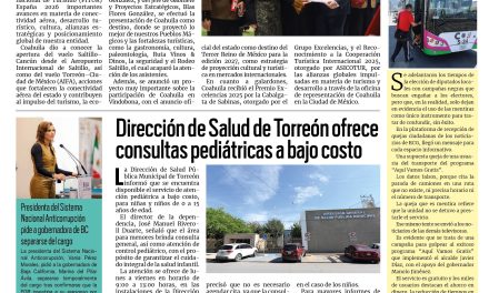 Portada RCG Lagunera [25 de enero de 2026] Un éxito, Coahuila en la FITUR 2026 de España; Justificarán faltas escolares por bajas temperaturas y más…