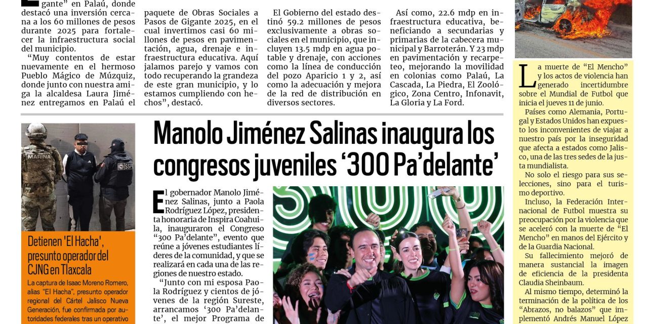 Portada RCG Carbonífera [26 de febrero de 2026] Fortalecen Múzquiz con más obras sociales; Manolo Jiménez inaugura los congresos juveniles ‘300 Pa’delante’ y más…