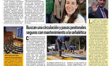 Portada RCG Lagunera [2 de febrero de 2026] Inicia en todo Coahuila el programa ‘Mujeres Echadas Pa’delante’; buscan una circulación y paso peatonal seguros con mantenimiento a la señalética y más…