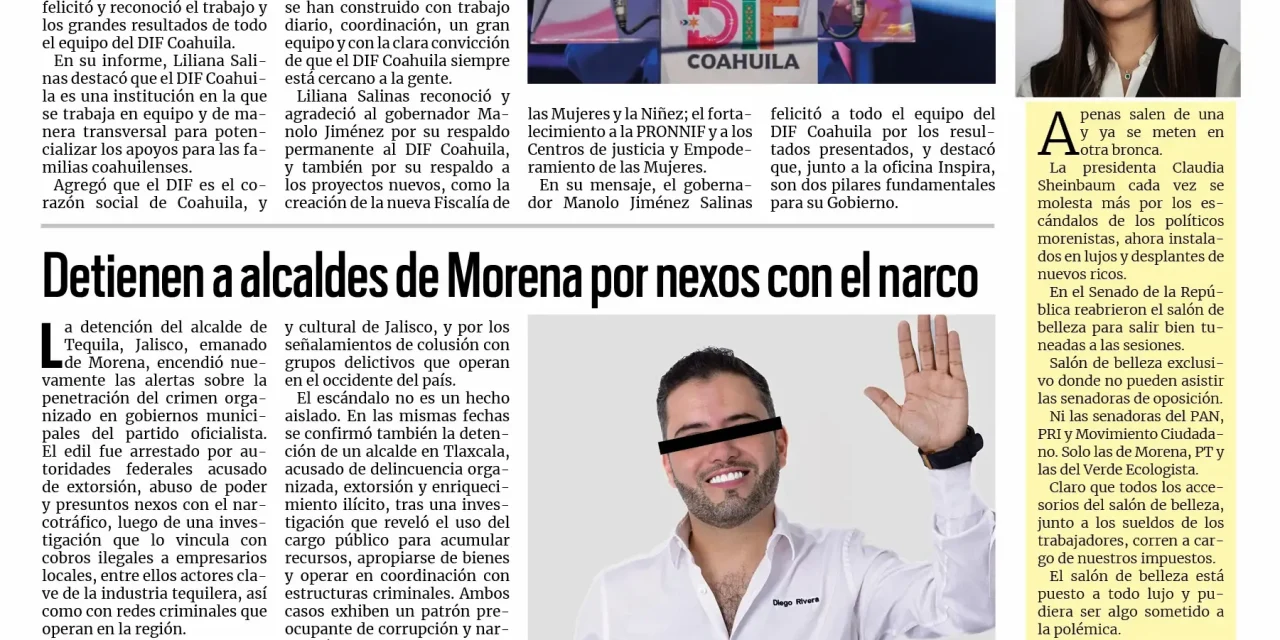Portada RCG Lagunera [6 de febrero de 2026] DIF Coahuila presenta resultados de dos años de trabajo; detienen a alcaldes de Morena por nexos con el narco y más…