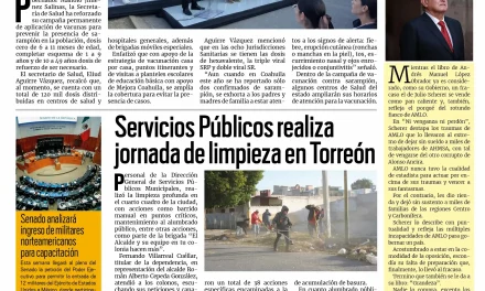 Portada RCG Lagunera [16 de febrero de 2026] Coahuila refuerza la prevención contra el sarampión; Servicios Públicos realiza jornada de limpieza en Torreón y más…