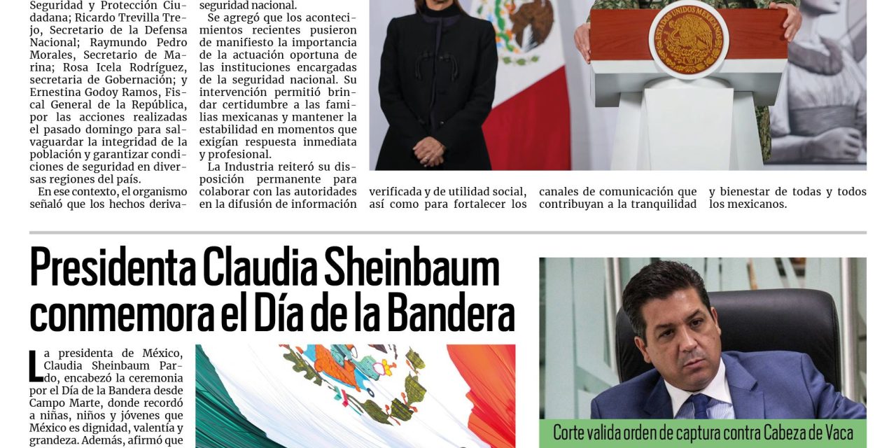 Portada RCG Nacional e Internacional [25 de febrero de 2026] CIRT reconoce las labores de las autoridades federales; presidenta Claudia Sheinbaum conmemora el Día de la Bandera y más…