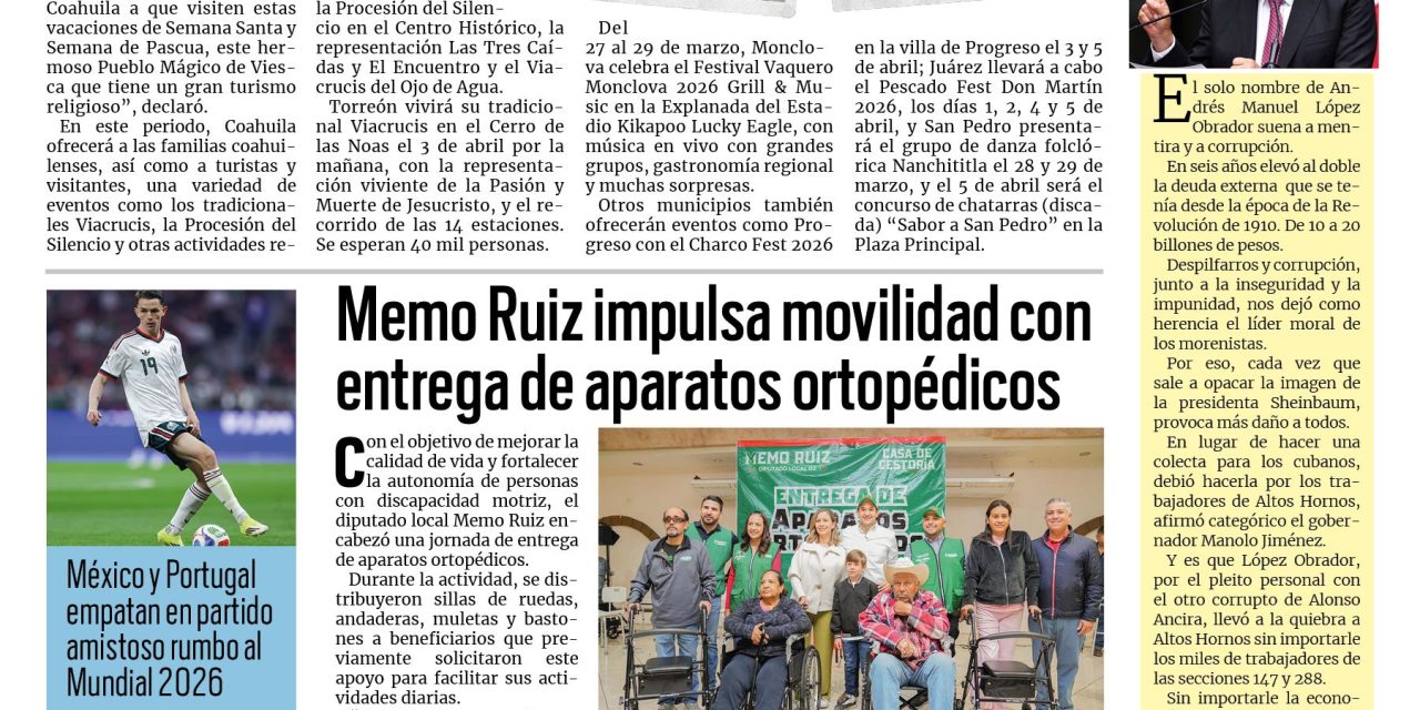 Portada RCG Fronteriza [29 de marzo de 2026] Visita los Pueblos Mágicos de Coahuila estas vacaciones: Manolo Jiménez; Restringen horario nocturno en Museo del Antiguo Cuartel Militar y más…