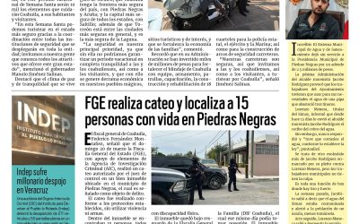 Portada RCG Fronteriza [31 de marzo de 2026] Más de 10 mil elementos cuidad Coahuila durante Semana Santa; FGE realiza cateo y localiza a 15 personas con vida en Piedras Negras y más…