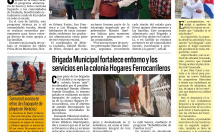 Portada RCG Lagunera [16 de marzo de 2026] Programa Alimentario de Huevo y Leche llega a comunidades rurales; Brigada Municipal fortalece entorno y servicios en la colonia Hogares Ferrocarrileros y más…