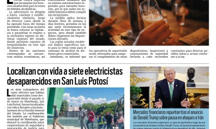 Portada RCG Nacional e Internacional [24 de marzo de 2026] Coahuila va contra bares que violen horario de atención; localizan con vida a siete electricistas desaparecidos en San Luis Potosí y más…