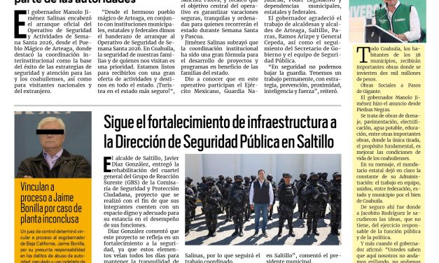 Portada RCG Media [25 de marzo de 2026] Arranca Manolo Jiménez operativo de seguridad de Semana Santa y Pascua; sigue el fortalecimiento de infraestructura a la seguridad pública en Saltillo y más…
