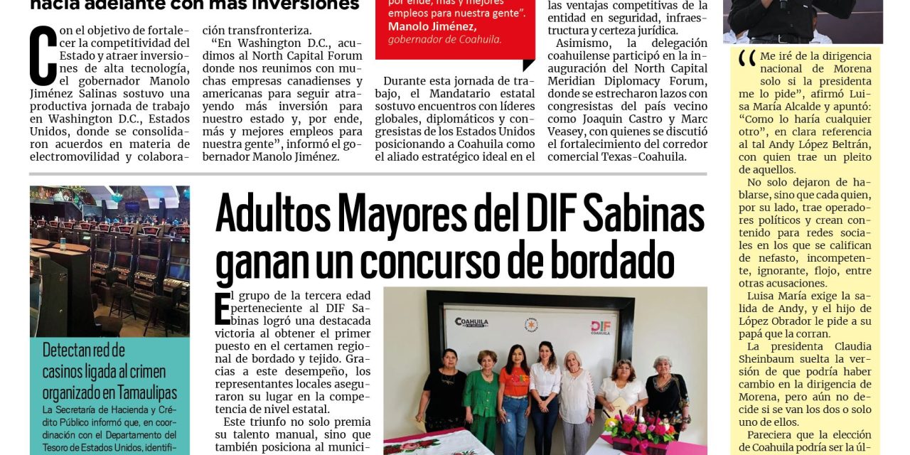 Portada RCG Carbonífera [15 de abril de 2026] Consolidamos alianzas estratégicas de promoción económica de Coahuila: Manolo;Adultos Mayores del DIF Sabinas ganan concurso de bordado y más noticias…